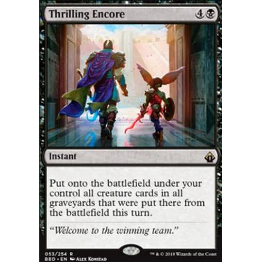 Thrilling Encore - Battlebond (ingles)