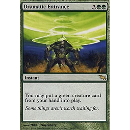 Dramatic Entrance - Shadowmoor (ingles)
