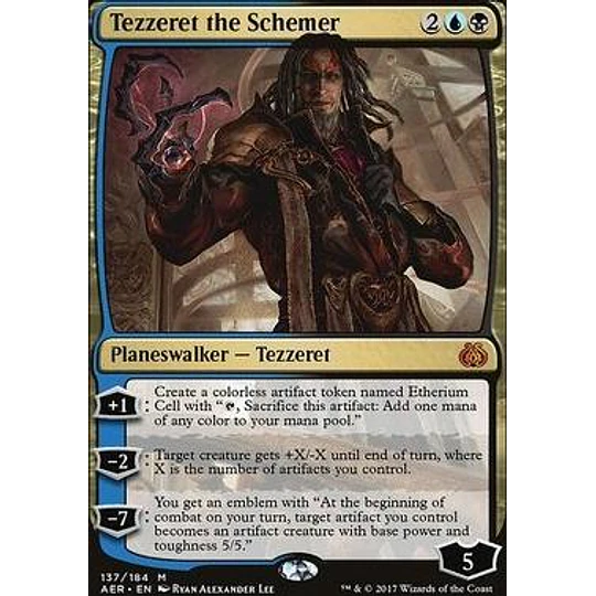Tezzeret the Schemer - Aether Revolt (ingles)
