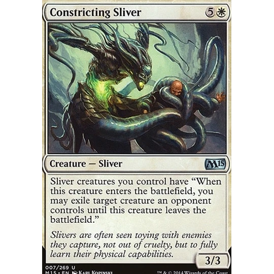 Constricting Sliver - PLAYSET (x4)