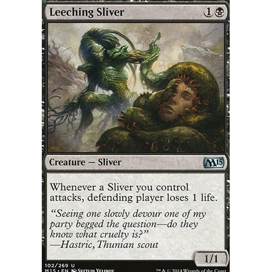 Leeching Sliver - PLAYSET (x4)