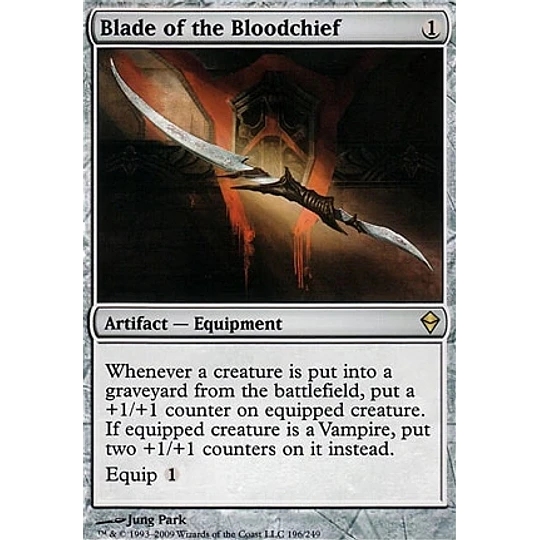 Blade of the Bloodchief - Zendikar (español)