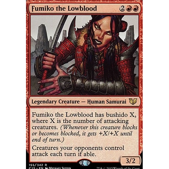 Fumiko the Lowblood - Commander 2015 (ingles)