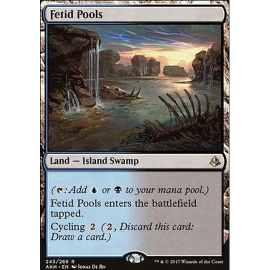 Fetid Pools - Amonkhet (inglés)