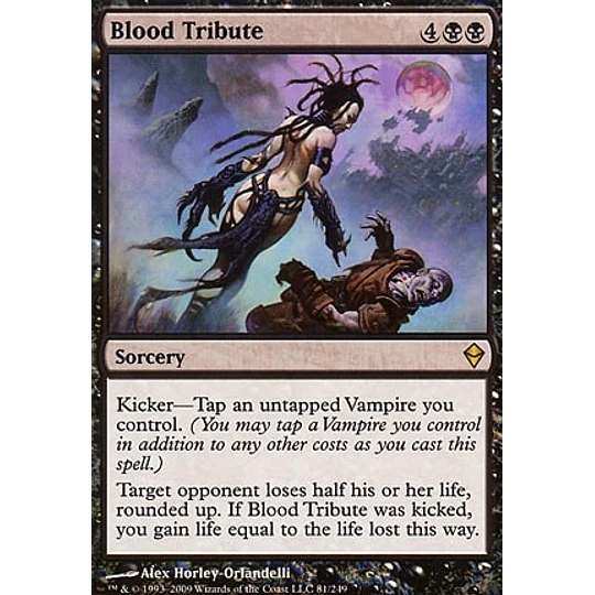 Blood Tribute - Zendikar (español)