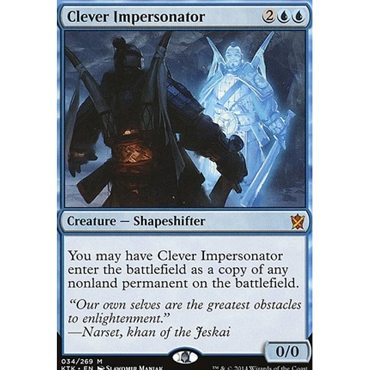 Clever Impersonator - Khans of Tarkir (inglés)