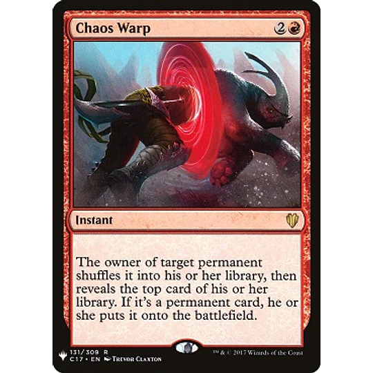 Chaos Warp (Commander 2017) - Mystery Booster/The List (inglés)