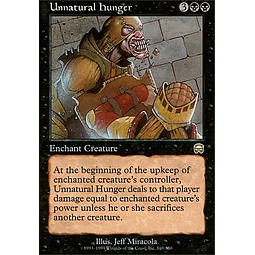 Unnatural Hunger - Mercadian Masques (español)