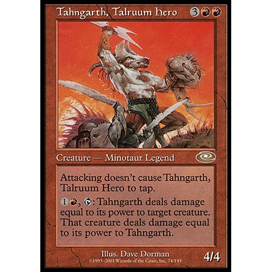 Tahngarth, Talruum Hero - Planeshift (español)