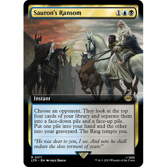 Sauron's Ransom (0371 - Extended Art) - The Lord of the Rings: Tales of Middle-earth Variants (inglés)
