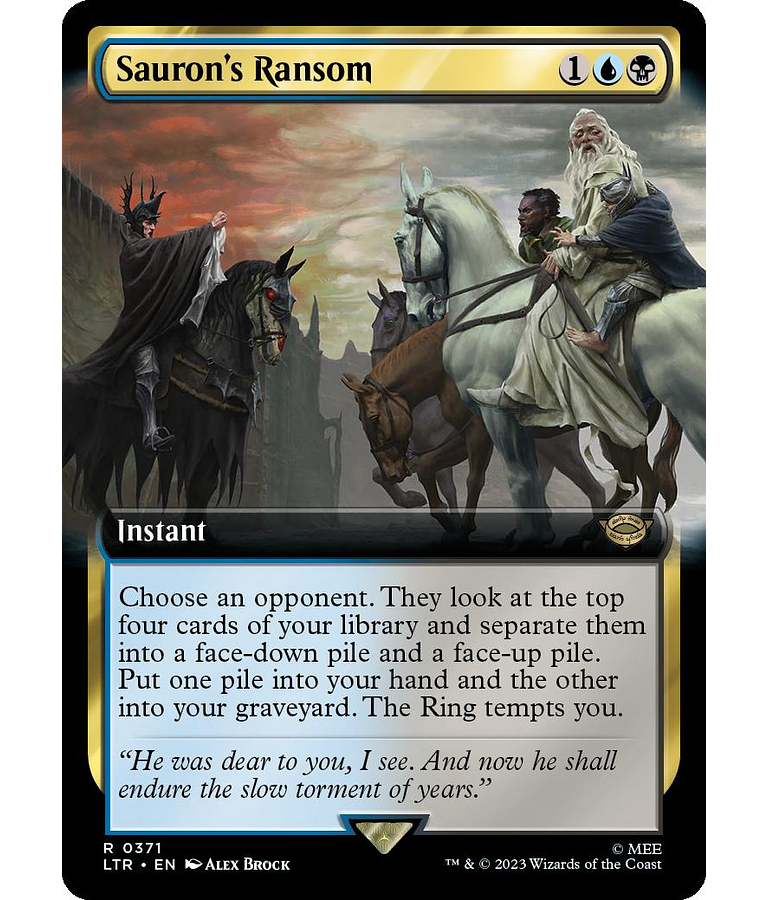 Sauron's Ransom (0371 - Extended Art) - The Lord of the Rings: Tales of Middle-earth Variants (inglés)