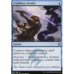 Stubborn Denial - Khans of Tarkir (inglés)