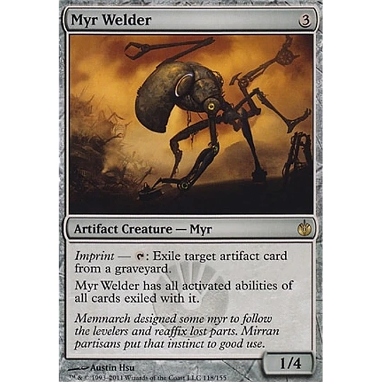 Myr Welder - Mirrodin Besieged (inglés)