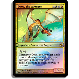 Oros, the Avenger (Prerelease Foil) - Promotional (inglés)
