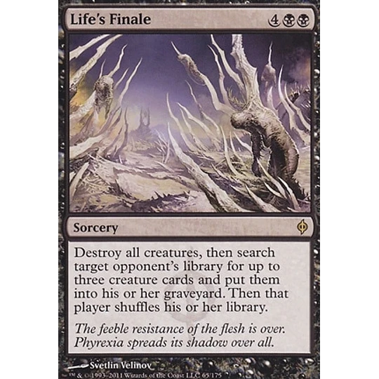 Life's Finale - New Phyrexia (inglés)