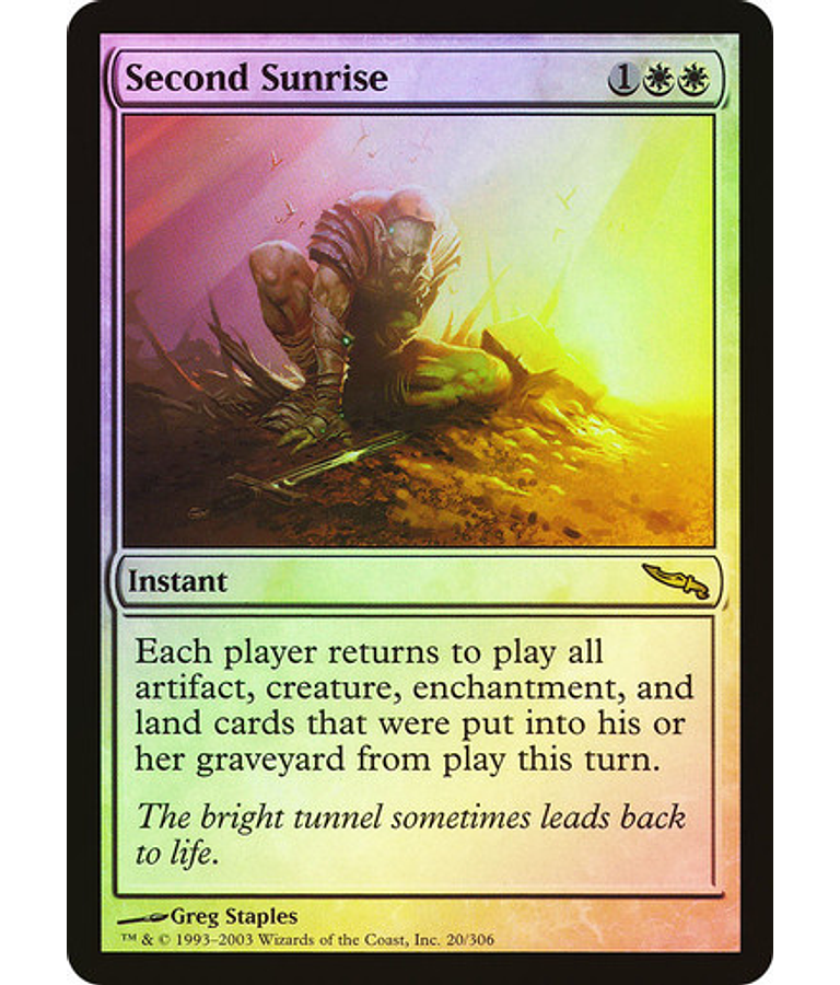 Second Sunrise Foil - Mirrodin (español)