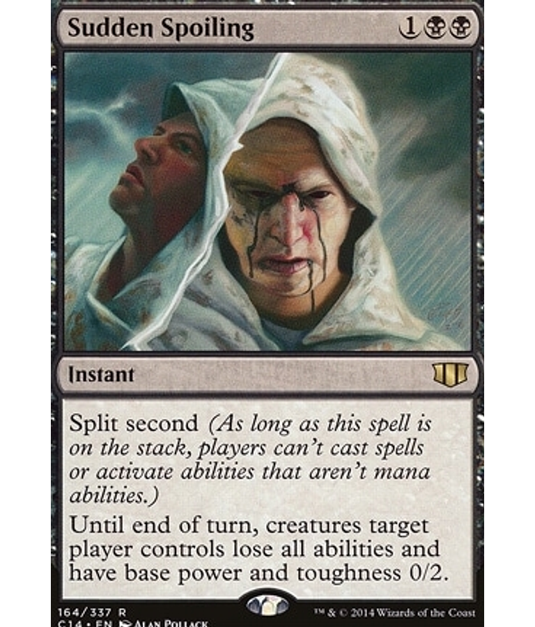 Sudden Spoiling - Commander 2014 (inglés)