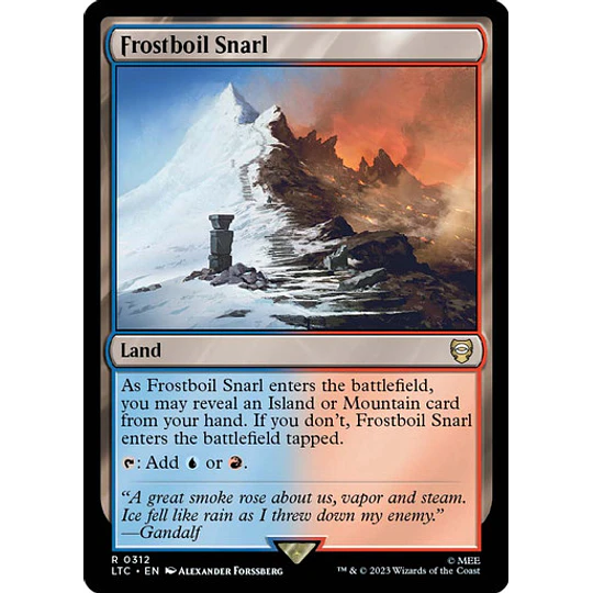 Frostboil Snarl - The Lord of the Rings: Tales of Middle-earth Commander Decks (español)