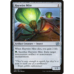 Haywire Mite - The Brothers' War (inglés)