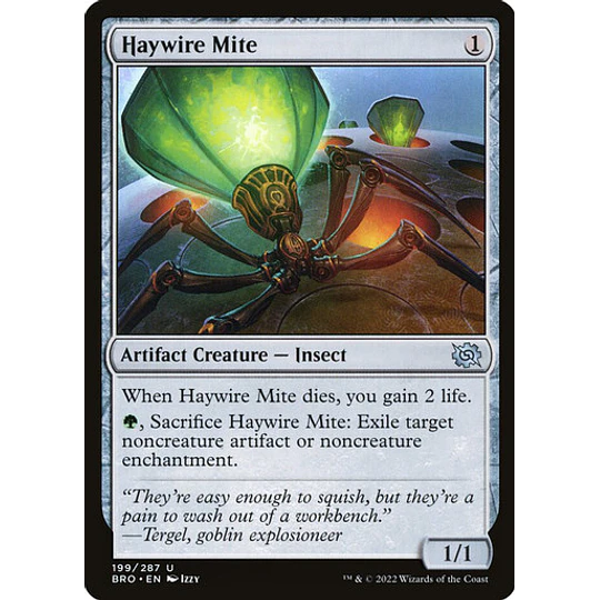 Haywire Mite - The Brothers' War (inglés)
