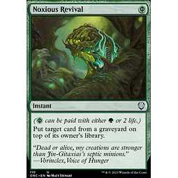 Noxious Revival - Phyrexia: All Will Be One Commander Decks (inglés)