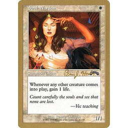 World Championships: Soul Warden (Seattle 1998 (Brian Hacker) - Not Tournament Legal)