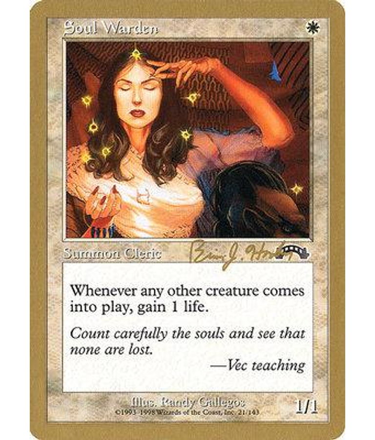 World Championships: Soul Warden (Seattle 1998 (Brian Hacker) - Not Tournament Legal)