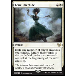 Eerie Interlude - Duel Decks: Blessed Vs. Cursed (inglés)