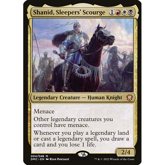 Shanid, Sleepers' Scourge - Commander / EDH