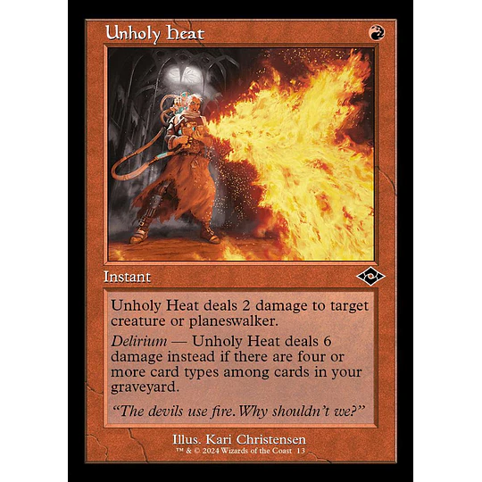Unholy Heat (0013 - MH3 Retro Frame) - Modern Horizons 2 Variants (inglés)