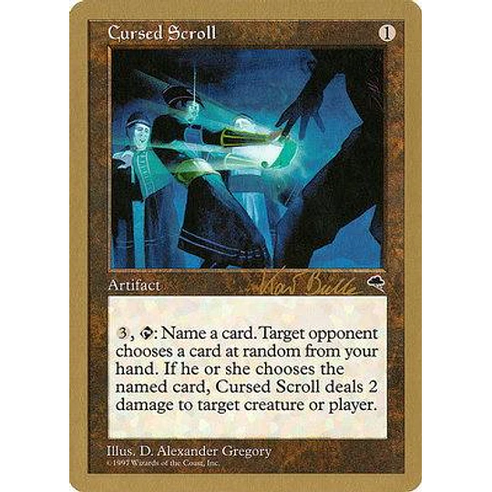 Cursed Scroll (Tokyo 1999 (Kai Budde) - Not Tournament Legal) - World Championships (inglés)