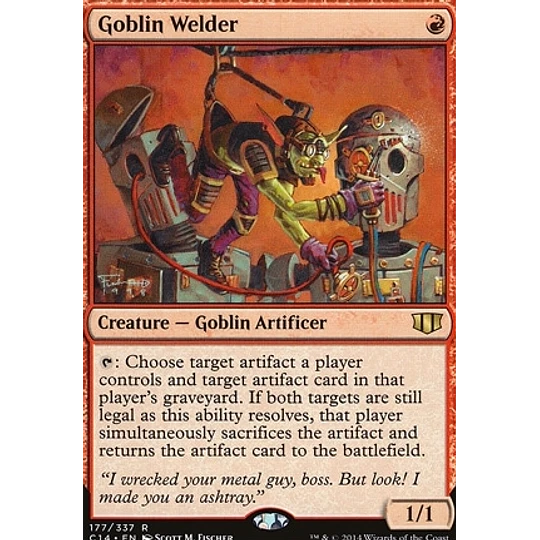 Goblin Welder - Commander 2014 (inglés)