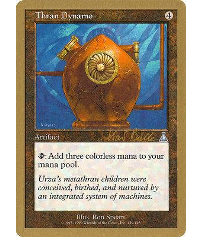 Thran Dynamo (Tokyo 1999 (Kai Budde) - Not Tournament Legal) - World Championships (inglés)