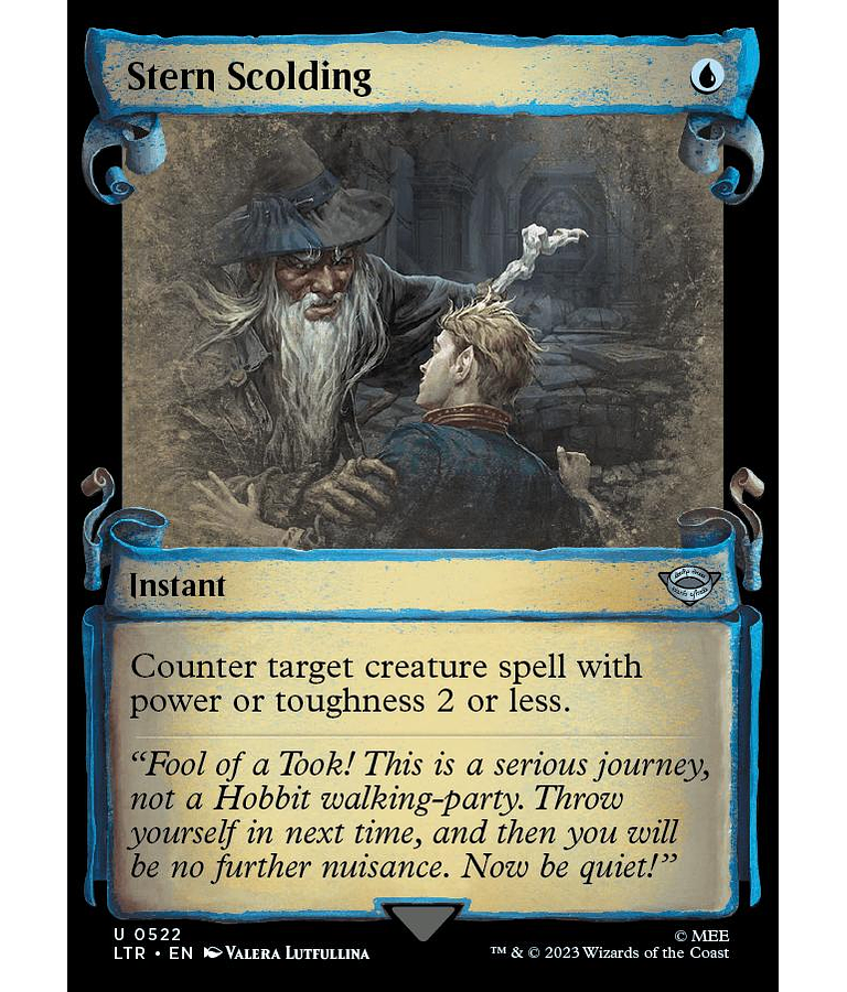 Stern Scolding (0522 - Scroll Showcase) - The Lord of the Rings: Tales of Middle-earth Variants (inglés)