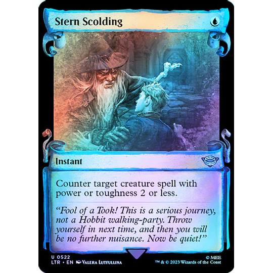 Stern Scolding Foil (0522 - Scroll Showcase) - The Lord of the Rings: Tales of Middle-earth Variants FOIL (inglés)