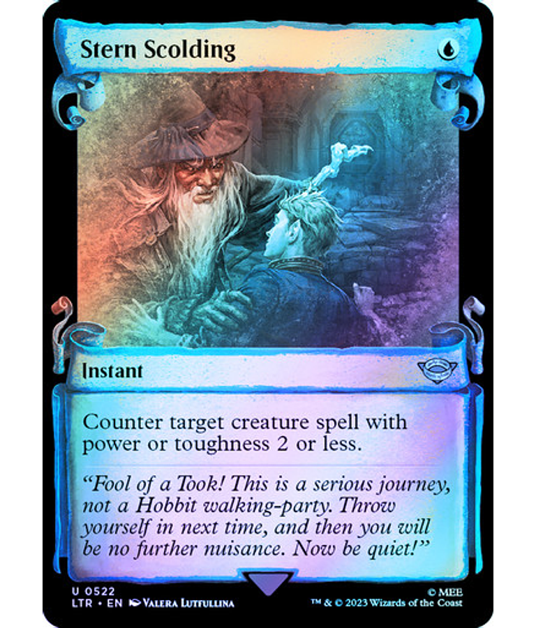 Stern Scolding Foil (0522 - Scroll Showcase) - The Lord of the Rings: Tales of Middle-earth Variants FOIL (inglés)