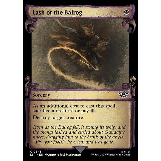 Lash of the Balrog (0543 - Scroll Showcase) - The Lord of the Rings: Tales of Middle-earth Variants (inglés)
