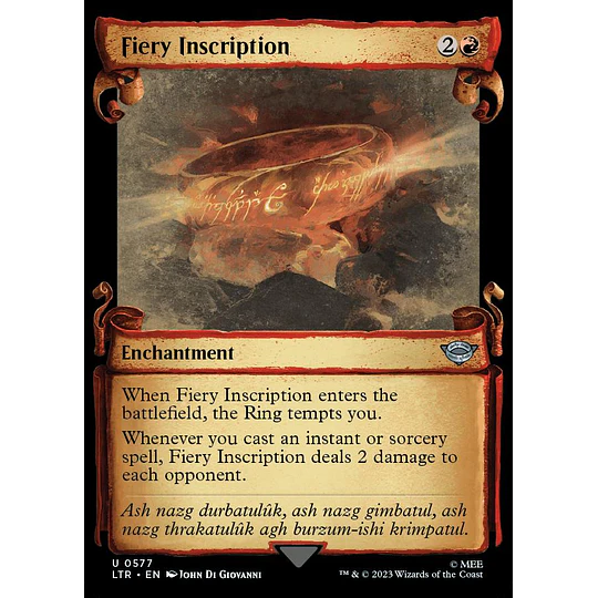 Fiery Inscription (0577 - Scroll Showcase) - The Lord of the Rings: Tales of Middle-earth Variants (inglés)