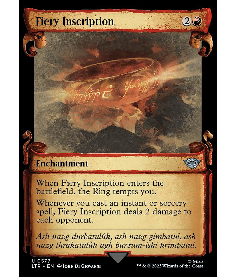 Fiery Inscription (0577 - Scroll Showcase) - The Lord of the Rings: Tales of Middle-earth Variants (inglés)