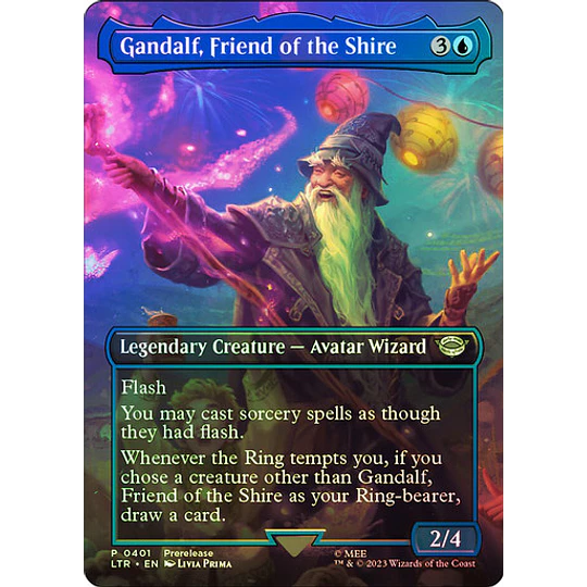 Gandalf, Friend of the Shire (No-Stamp Prerelease Foil) - Promotional (inglés)