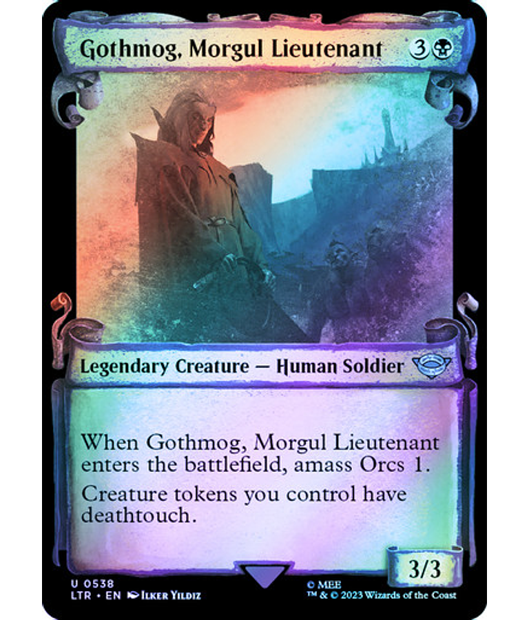 Gothmog, Morgul Lieutenant (0538 - Scroll Showcase - Silver Foil) - The Lord of the Rings: Tales of Middle-earth Variants Foil (inglés)