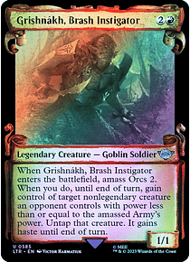 Grishnakh, Brash Instigator (0585 - Scroll Showcase - Silver Foil) - The Lord of the Rings: Tales of Middle-earth Variants Foil (inglés)