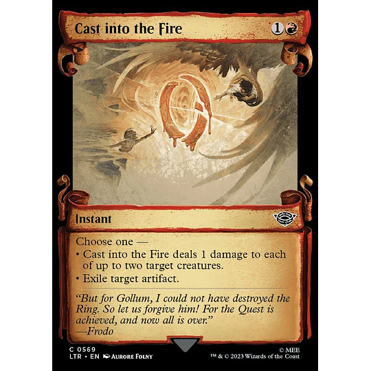 Cast into the Fire (0569 - Scroll Showcase) - The Lord of the Rings: Tales of Middle-earth Variants (inglés)