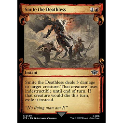 Smite the Deathless (0599 - Scroll Showcase) - The Lord of the Rings: Tales of Middle-earth Variants (inglés)