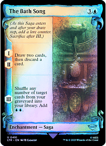 The Bath Song (0491 - Scroll Showcase - Silver Foil) - The Lord of the Rings: Tales of Middle-earth Variants Foil (inglés)