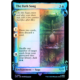 The Bath Song (0491 - Scroll Showcase - Silver Foil) - The Lord of the Rings: Tales of Middle-earth Variants Foil (inglés)
