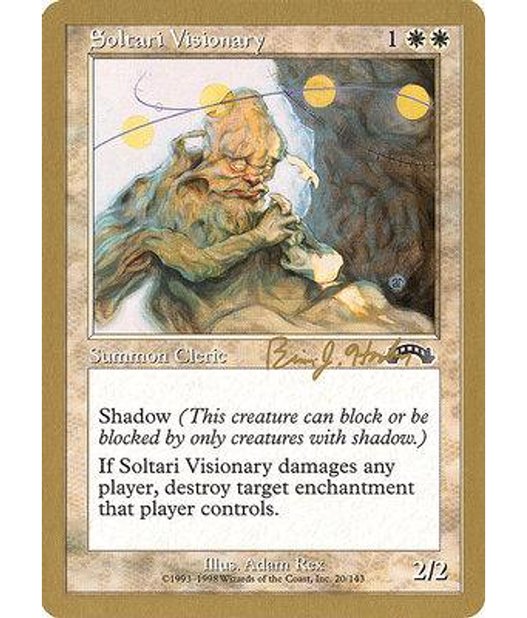 Soltari Visionary (Seattle 1998 (Brian Hacker) - Not Tournament Legal) - World Championships (inglés)