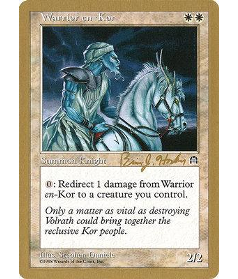 Warrior en-Kor (Seattle 1998 (Brian Hacker) - Not Tournament Legal) - World Championships (inglés)