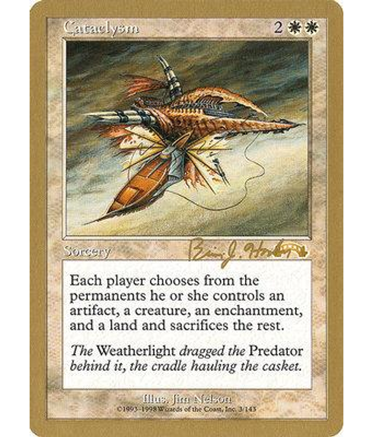 Cataclysm (Seattle 1998 (Brian Hacker) - Not Tournament Legal) - World Championships (inglés)