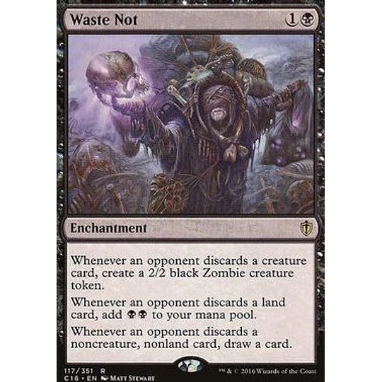 Waste Not - Commander 2016 (español)